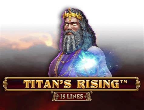 Titan S Rising 15 Lines Bwin